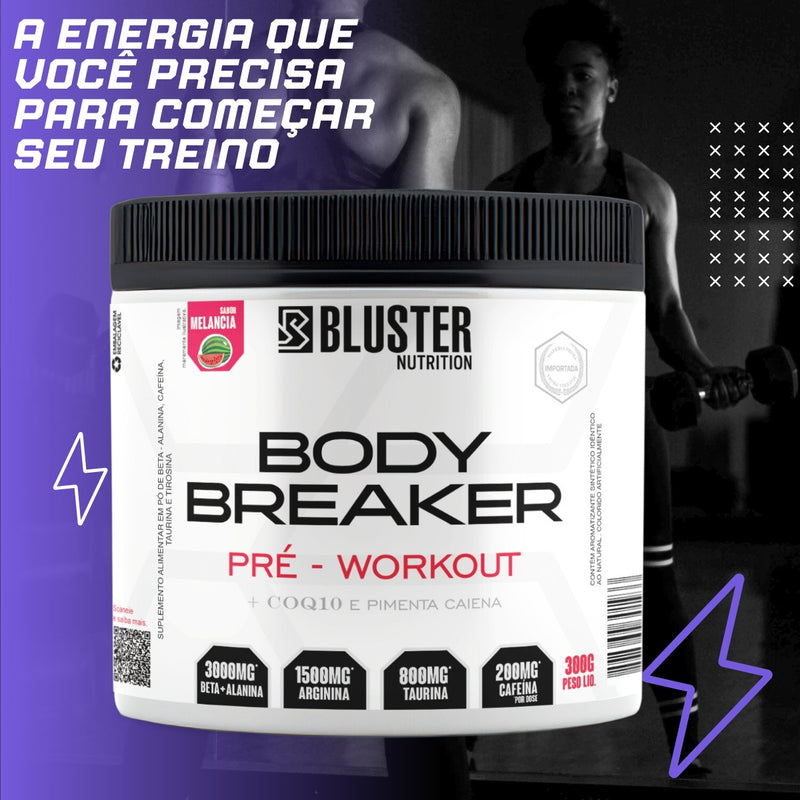 Pré Treino Body Breaker 150g - Bluster Nutrition