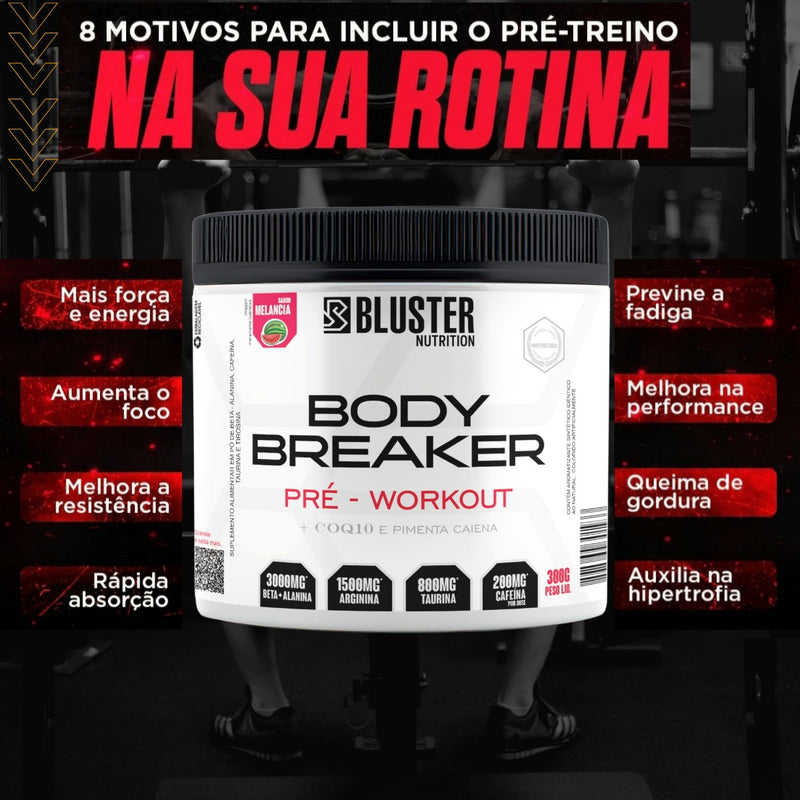 Pré Treino Body Breaker 150g - Bluster Nutrition